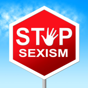 Sexism Stop Means Gender Prejudice And Discrimination