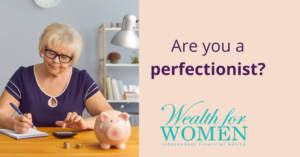 Woman doing her finances with the caption - are you a perfectionist?